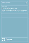 Weber |  Weber, A: Strafbarkeit von Plattformbetreibern im Darknet | Buch |  Sack Fachmedien