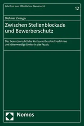 Zwerger |  Zwischen Stellenblockade und Bewerberschutz | Buch |  Sack Fachmedien