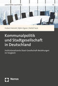 Heinelt / Egner / Sack |  Heinelt, H: Kommunalpolitik und Stadtgesellschaft in Deutsch | Buch |  Sack Fachmedien