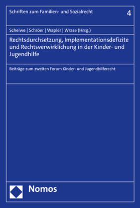 Scheiwe / Schröer / Wapler |  Rechtsdurchsetzung, Implementationsdefizite und Rechtsverwir | Buch |  Sack Fachmedien