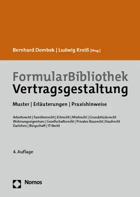 Dombek / Kroiß | FormularBibliothek Vertragsgestaltung | Medienkombination | 978-3-8487-8775-3 | sack.de