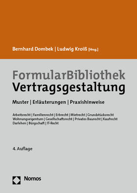 Dombek / Kroiß | FormularBibliothek Vertragsgestaltung | Medienkombination | 978-3-8487-8775-3 | sack.de