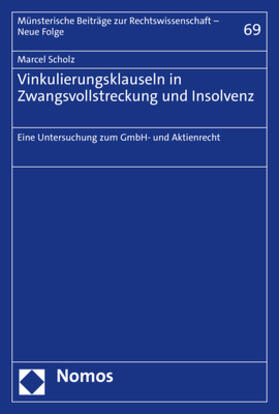 Scholz |  Scholz, M: Vinkulierungsklauseln in Zwangsvollstreckung und | Buch |  Sack Fachmedien