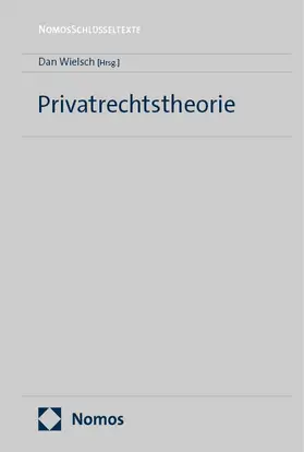 Wielsch |  Privatrechtstheorie | Buch |  Sack Fachmedien