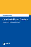 Rosenberger |  Rosenberger, M: Christian Ethics of Creation | Buch |  Sack Fachmedien