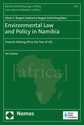 Ruppel / Ruppel-Schlichting |  Environmental Law and Policy in Namibia | Buch |  Sack Fachmedien