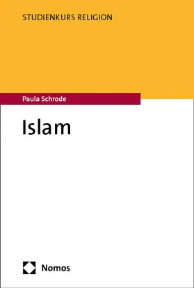 Schrode |  Islam | Buch |  Sack Fachmedien