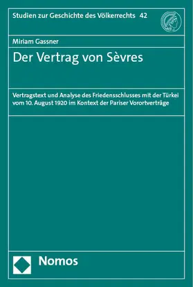 Gassner | Der Vertrag von Sèvres | Buch | 978-3-8487-8853-8 | sack.de