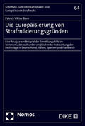 Born |  Born, P: Europäisierung von Strafmilderungsgründen | Buch |  Sack Fachmedien