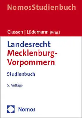 Classen / Lüdemann |  Landesrecht Mecklenburg-Vorpommern | Buch |  Sack Fachmedien