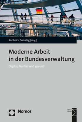 Sonntag | Moderne Arbeit in der Bundesverwaltung | Buch | 978-3-8487-8866-8 | sack.de