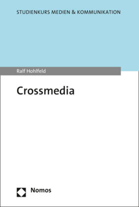 Hohlfeld | Crossmedia | Buch | 978-3-8487-8868-2 | sack.de