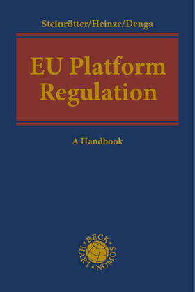 Steinrötter / Heinze / Denga | EU Platform Regulation | Buch | 978-3-8487-8891-0 | sack.de
