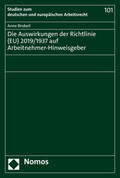 Brobeil |  Die Auswirkungen der Richtlinie (EU) 2019/1937 auf Arbeitnehmer-Hinweisgeber | Buch |  Sack Fachmedien