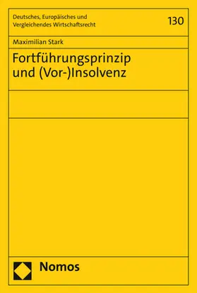 Stark |  Fortführungsprinzip und (Vor-)Insolvenz | Buch |  Sack Fachmedien
