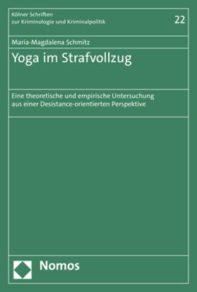 Schmitz | Schmitz, M: Yoga im Strafvollzug | Buch | 978-3-8487-8909-2 | sack.de