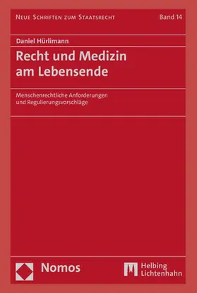 Hürlimann |  Recht und Medizin am Lebensende | Buch |  Sack Fachmedien