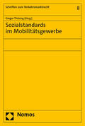 Thüsing |  Sozialstandards im Mobilitätsgewerbe | Buch |  Sack Fachmedien