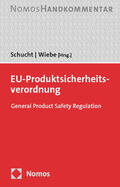 Schucht / Wiebe |  EU-Produktsicherheitsverordnung | Buch |  Sack Fachmedien