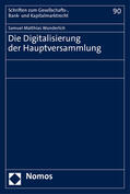 Wunderlich |  Wunderlich, S: Digitalisierung der Hauptversammlung | Buch |  Sack Fachmedien