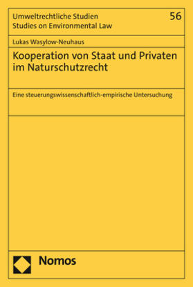 Wasylow-Neuhaus | Wasylow-Neuhaus, L: Kooperation von Staat und Privaten im Na | Buch | 978-3-8487-8943-6 | sack.de