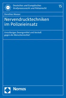 Mooser |  Nervendrucktechniken im Polizeieinsatz | Buch |  Sack Fachmedien