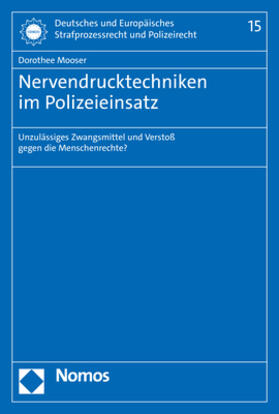 Mooser | Nervendrucktechniken im Polizeieinsatz | Buch | 978-3-8487-8959-7 | sack.de