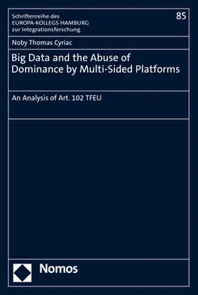 Cyriac |  Big Data and the Abuse of Dominance by Multi-Sided Platforms | Buch |  Sack Fachmedien