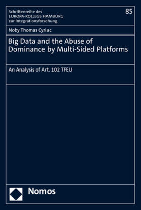 Cyriac | Big Data and the Abuse of Dominance by Multi-Sided Platforms | Buch | 978-3-8487-9008-1 | sack.de