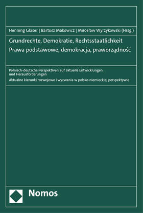 Glaser / Makowicz / Wyrzykowski |  Grundrechte, Demokratie, Rechtsstaatlichkeit - Prawa | Buch |  Sack Fachmedien