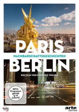 Wilner |  Paris - Berlin: Nachbarschaftsgeschichten | Sonstiges |  Sack Fachmedien