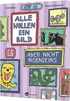 Böge |  Alle wollen ein Bild - Aber nicht irgendeins | Buch |  Sack Fachmedien