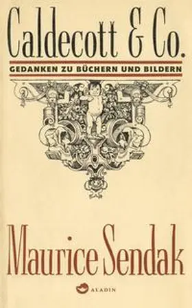 Sendak |  Caldecott & Co. | Buch |  Sack Fachmedien