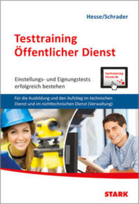 Hesse / Schrader / Roelecke | Hesse/Schrader: Testtraining Öffentlicher Dienst | Buch | 978-3-8490-0822-2 | sack.de