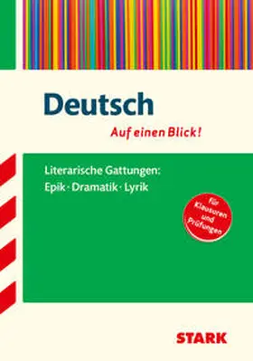  Deutsch - auf einen Blick! Gattungen: Epik, Dramatik und Lyrik | Buch |  Sack Fachmedien