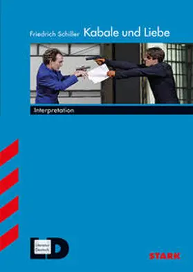 Zimmer |  Interpretationen Deutsch - Schiller: Kabale und Liebe | Buch |  Sack Fachmedien