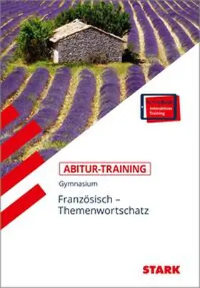 Heller-Doyère / Wussler / Wußler |  STARK Abitur-Training - Französisch Themenwortschatz | Buch |  Sack Fachmedien