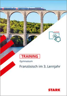 Thoböll / Wussler |  STARK Training Gymnasium - Französisch 3. Lernjahr | Buch |  Sack Fachmedien