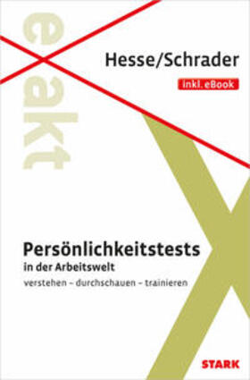 Hesse / Schrader | Hesse/Schrader: EXAKT Persönlichkeitstests + eBook | Buch | 978-3-8490-2152-8 | sack.de