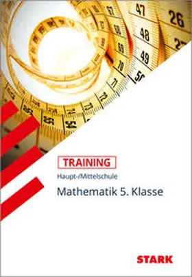 Kick / Heinrichs |  STARK Training Haupt-/Mittelschule - Mathematik 5. Klasse | Buch |  Sack Fachmedien