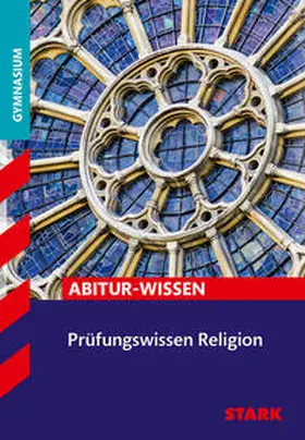 Baader / Bartl / Grahamer |  Prüfungswissen Religion Oberstufe | Buch |  Sack Fachmedien