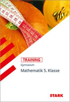 Muthsam |  STARK Training Gymnasium - Mathematik 5. Klasse | Buch |  Sack Fachmedien
