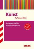 Ilg |  STARK Kunst - auf einen Blick! Kunstgeschichte | Buch |  Sack Fachmedien