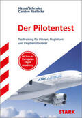 Hesse / Schrader / Roelecke |  STARK Der Pilotentest | Buch |  Sack Fachmedien