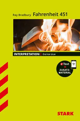 Ulm |  STARK Interpretationen - Ray Bradbury: Fahrenheit 451 | Buch |  Sack Fachmedien