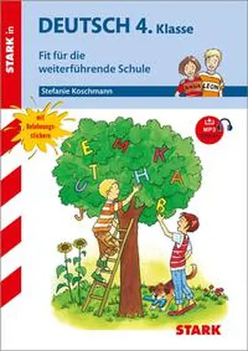 Koschmann |  STARK Training Grundschule - Deutsch 4.Klasse Fit für die weiterführende Schule | Buch |  Sack Fachmedien