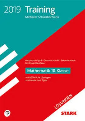 Lösungen zu Training Mittlerer Schulabschluss Nordrhein-Westfalen 2019 - Mathe 10. Kl.- Hauptschule EK/ Gesamtschule EK/Sekundarschule | Buch | 978-3-8490-3588-4 | www.sack.de