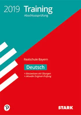 Training Abschlussprüfung Realschule Bayern 2019 - Deutsch | Buch | 978-3-8490-3631-7 | sack.de