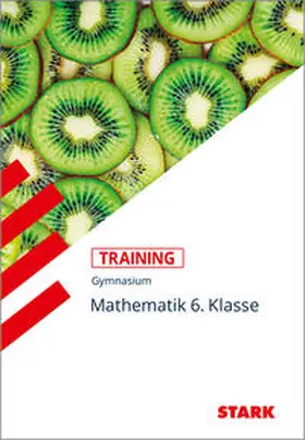 Nettelbeck |  Training Gymnasium - Mathematik 6. Klasse | Buch |  Sack Fachmedien