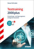 Hesse / Schrader |  STARK Testtraining 2000plus | Buch |  Sack Fachmedien